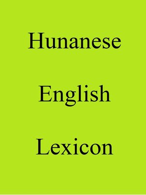 cover image of Hunanese English Lexicon